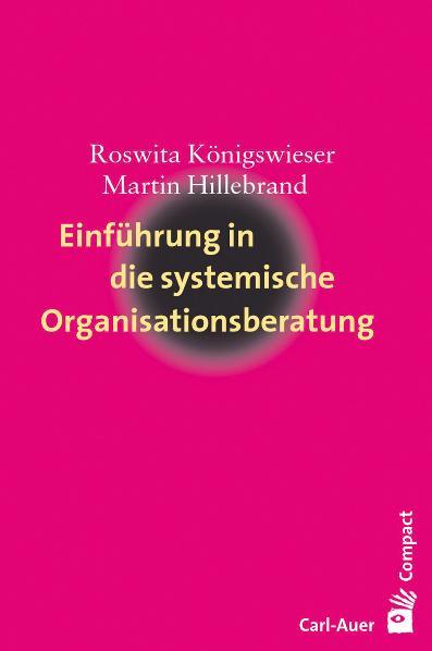 Vorderes Coverbild Einführung in die systemische Organisationsberatung