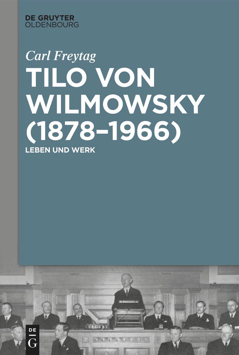 Vorderes Coverbild Tilo von Wilmowsky (1878-1966)