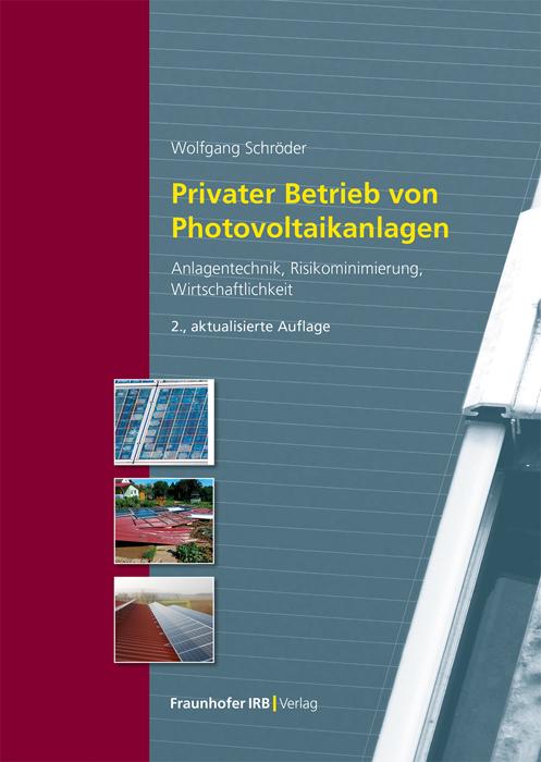 Vorderes Coverbild Privater Betrieb von Photovoltaikanlagen