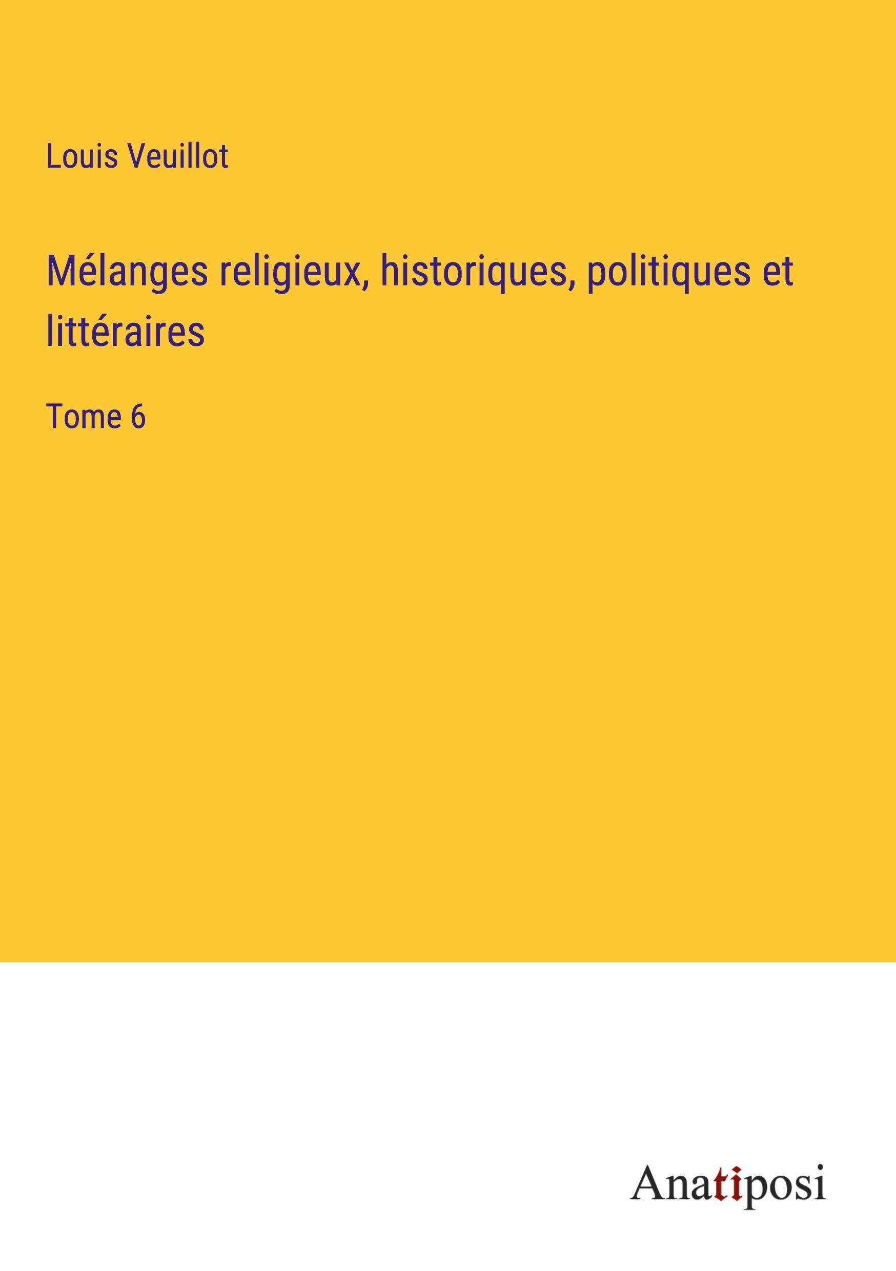 Vorderes Coverbild Mélanges religieux, historiques, politiques et littéraires