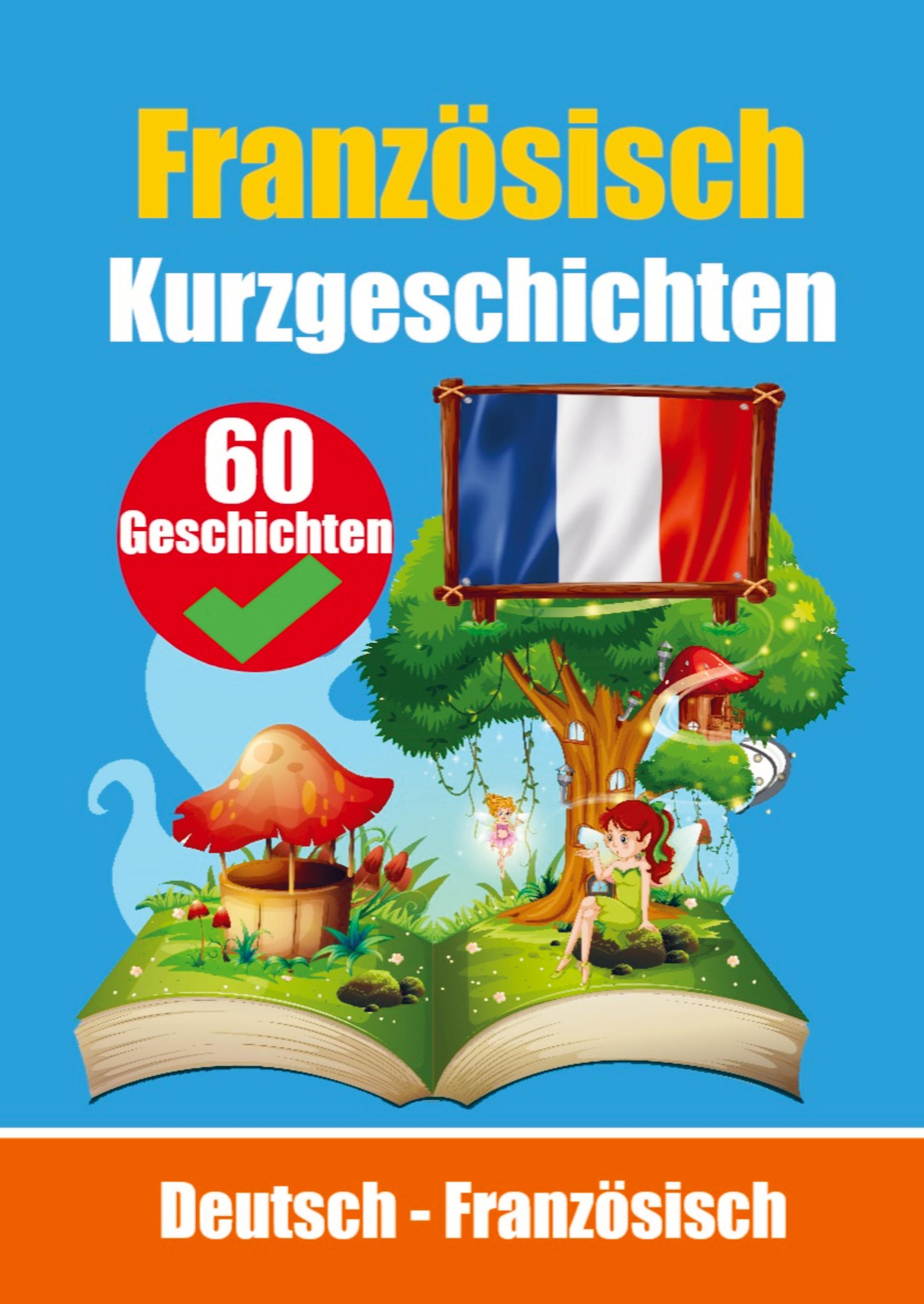 Vorderes Coverbild Kurzgeschichten auf Französisch Französisch und Deutsch Nebeneinander