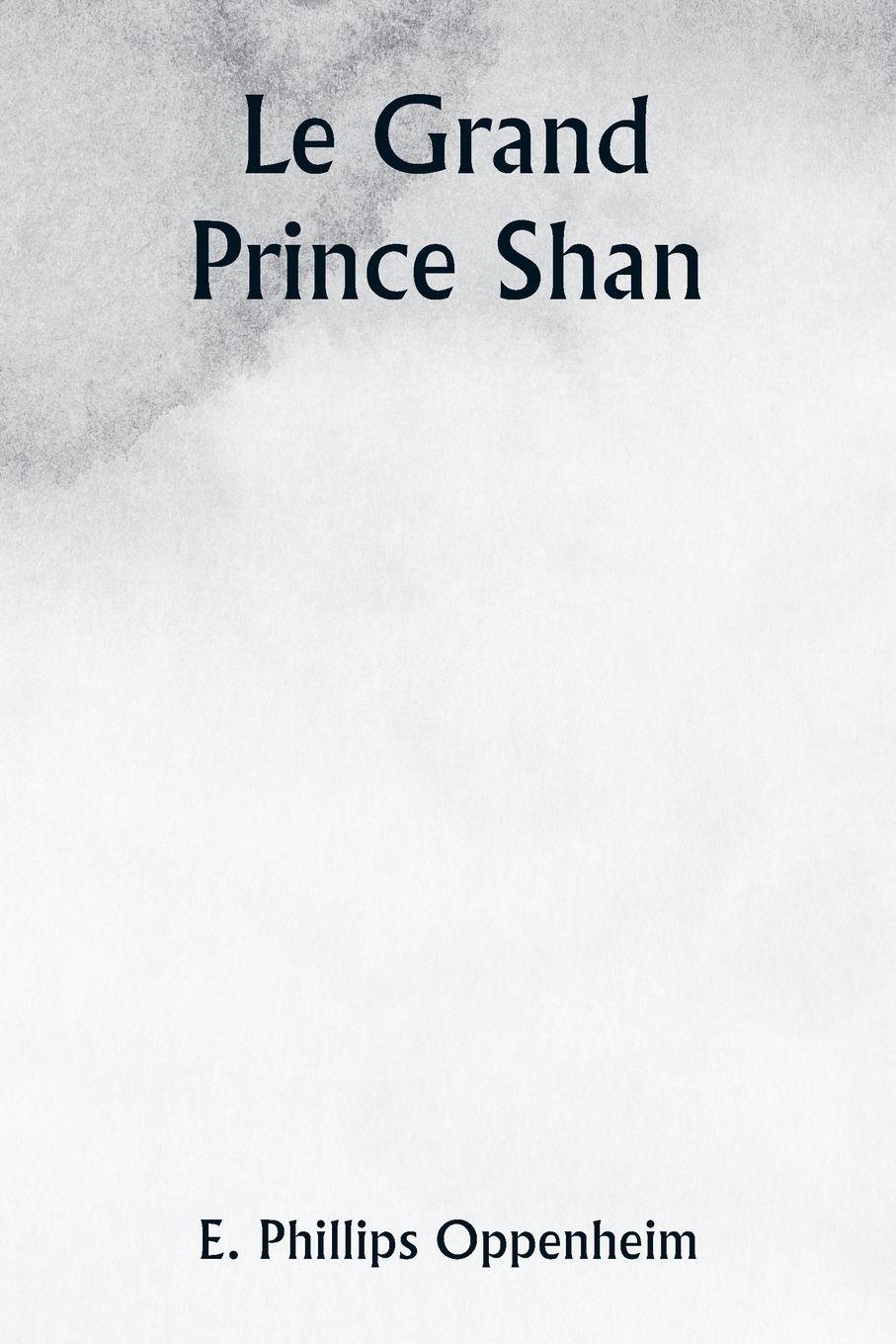 Vorderes Coverbild Le Grand Prince Shan