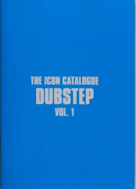 Vorderes Coverbild The Icon Catalogue Dubstep Vol. 1