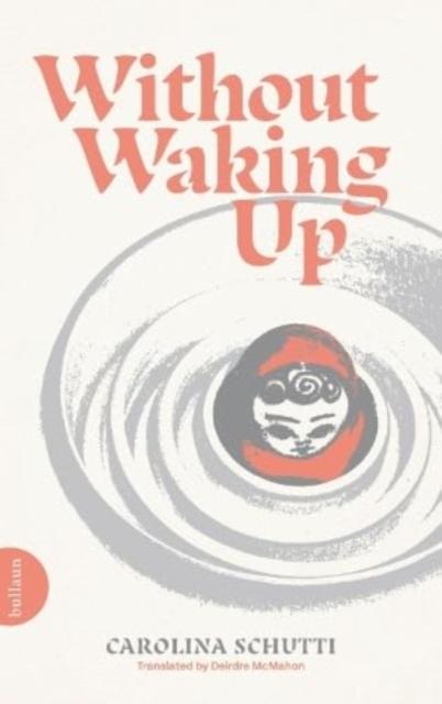 Vorderes Coverbild Without Waking Up