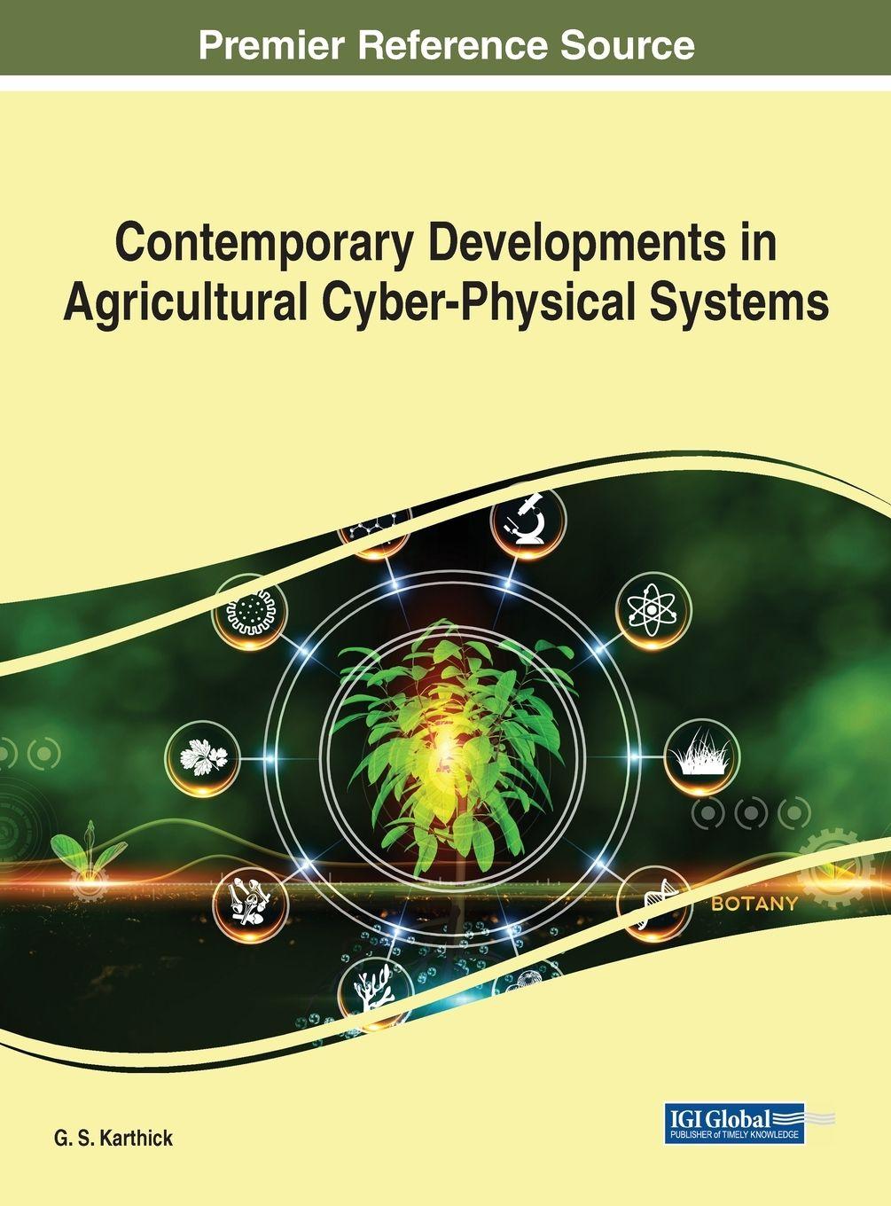 Vorderes Coverbild Contemporary Developments in Agricultural Cyber-Physical Systems