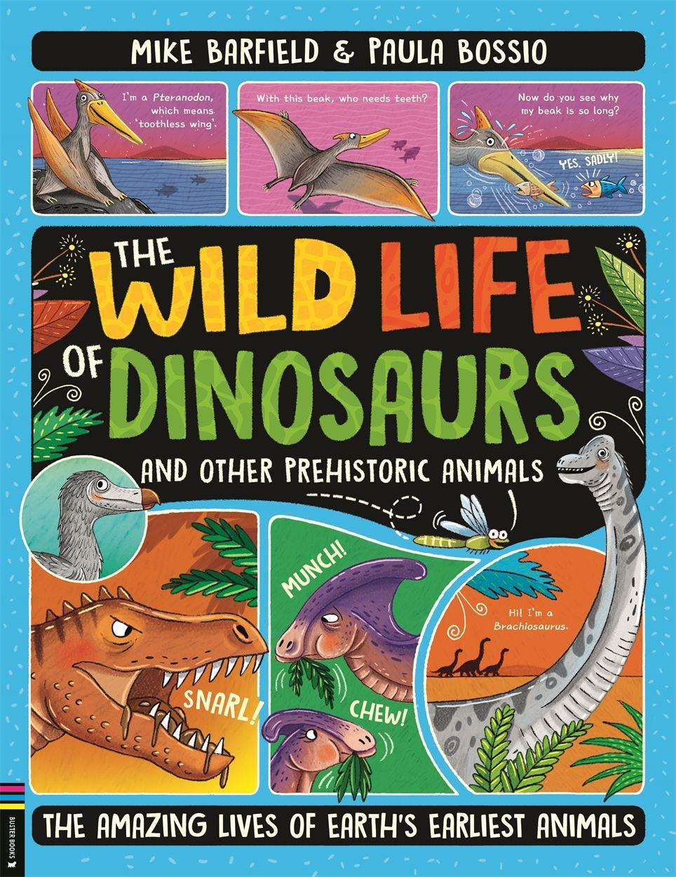 Vorderes Coverbild The Wild Life of Dinosaurs and Other Prehistoric Animals