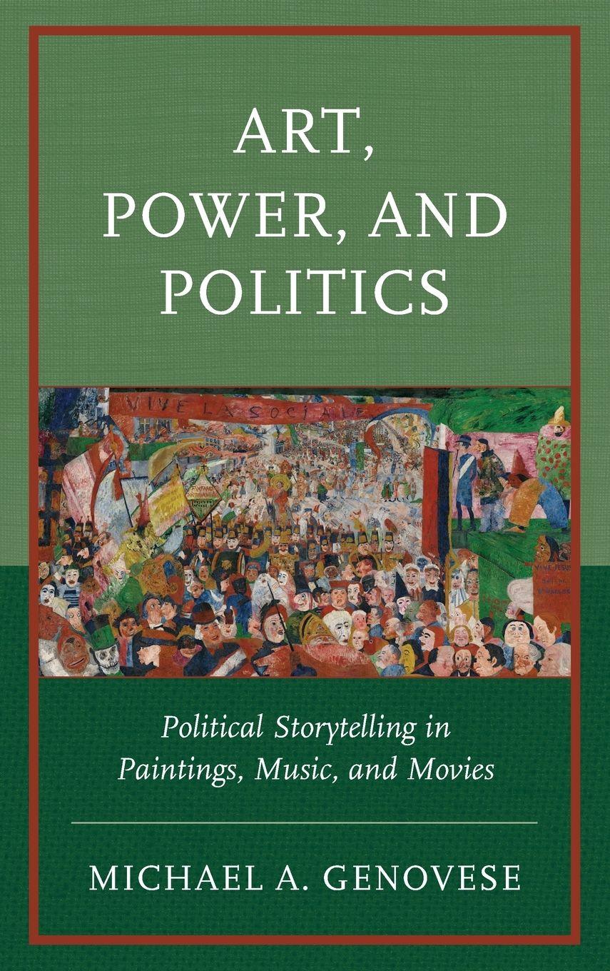 Vorderes Coverbild Art, Power, and Politics
