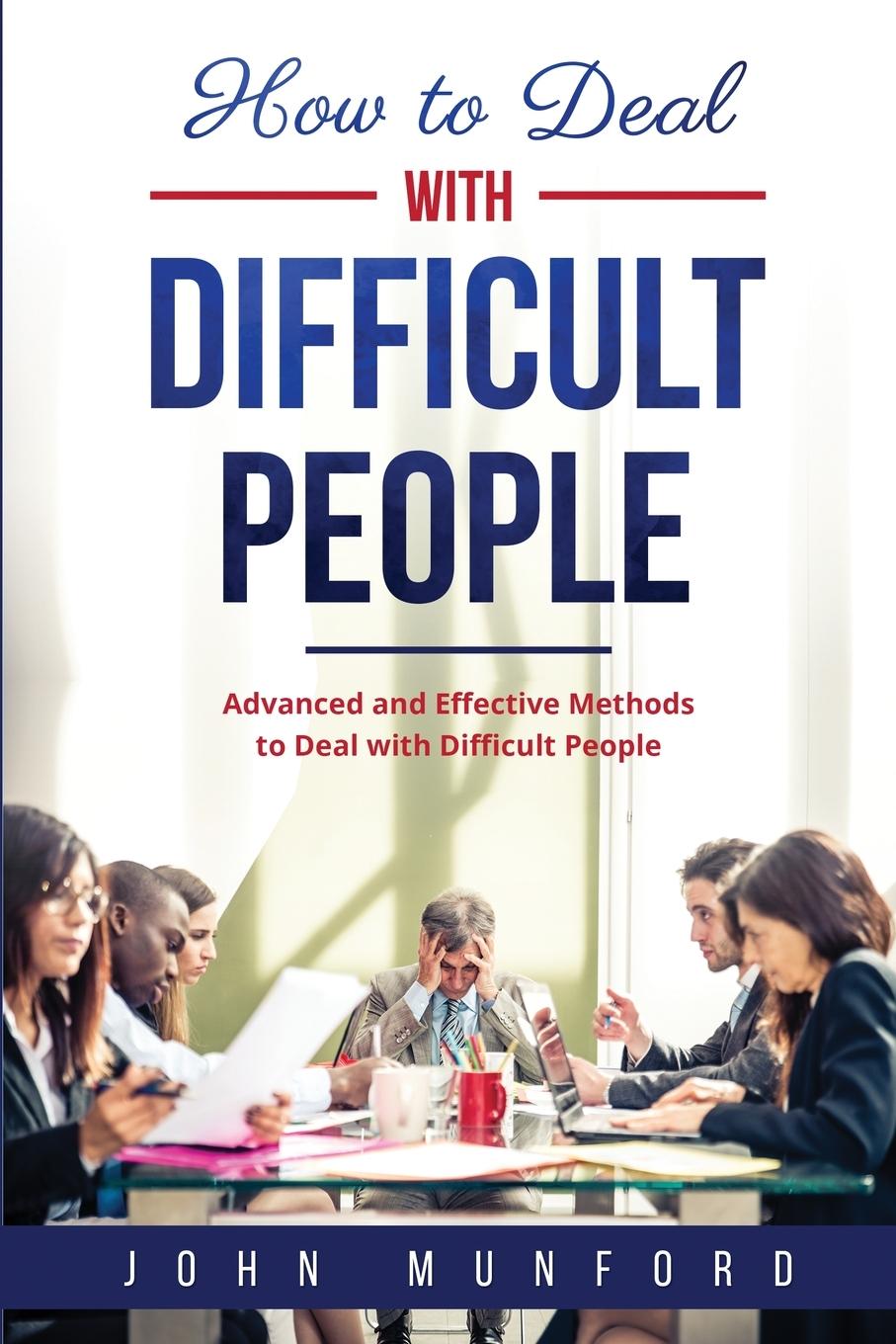 Vorderes Coverbild How to Deal with Difficult People
