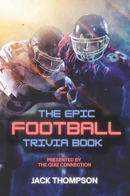 Vorderes Coverbild The Epic Football Trivia Book