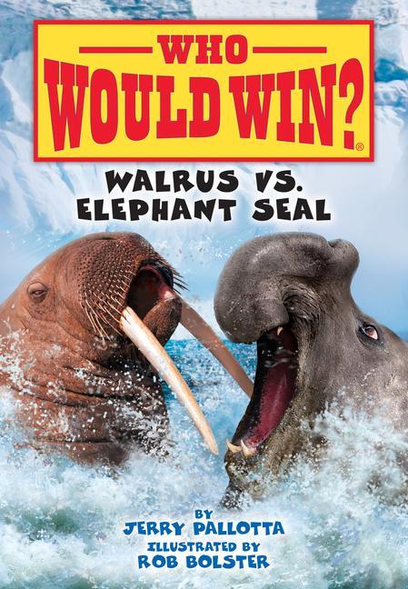 Vorderes Coverbild Walrus vs. Elephant Seal