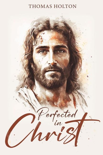 Vorderes Coverbild Perfected in Christ