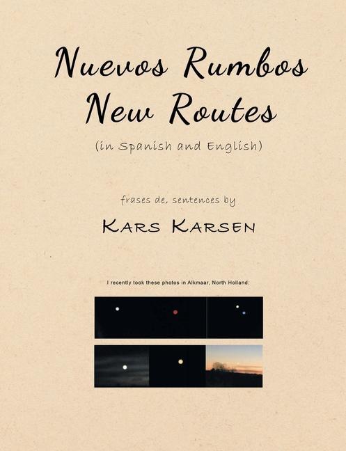 Vorderes Coverbild Nuevos Rumbos, New Routes (in Spanish and English)