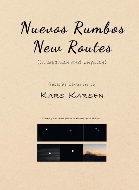 Vorderes Coverbild Nuevos Rumbos, New Routes (in Spanish and English)
