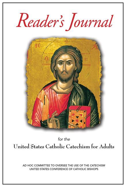Vorderes Coverbild United States Catholic Catechism for Adults Reader's Journal