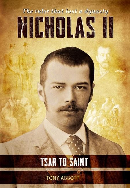 Vorderes Coverbild Nicholas II - Tsar to Saint