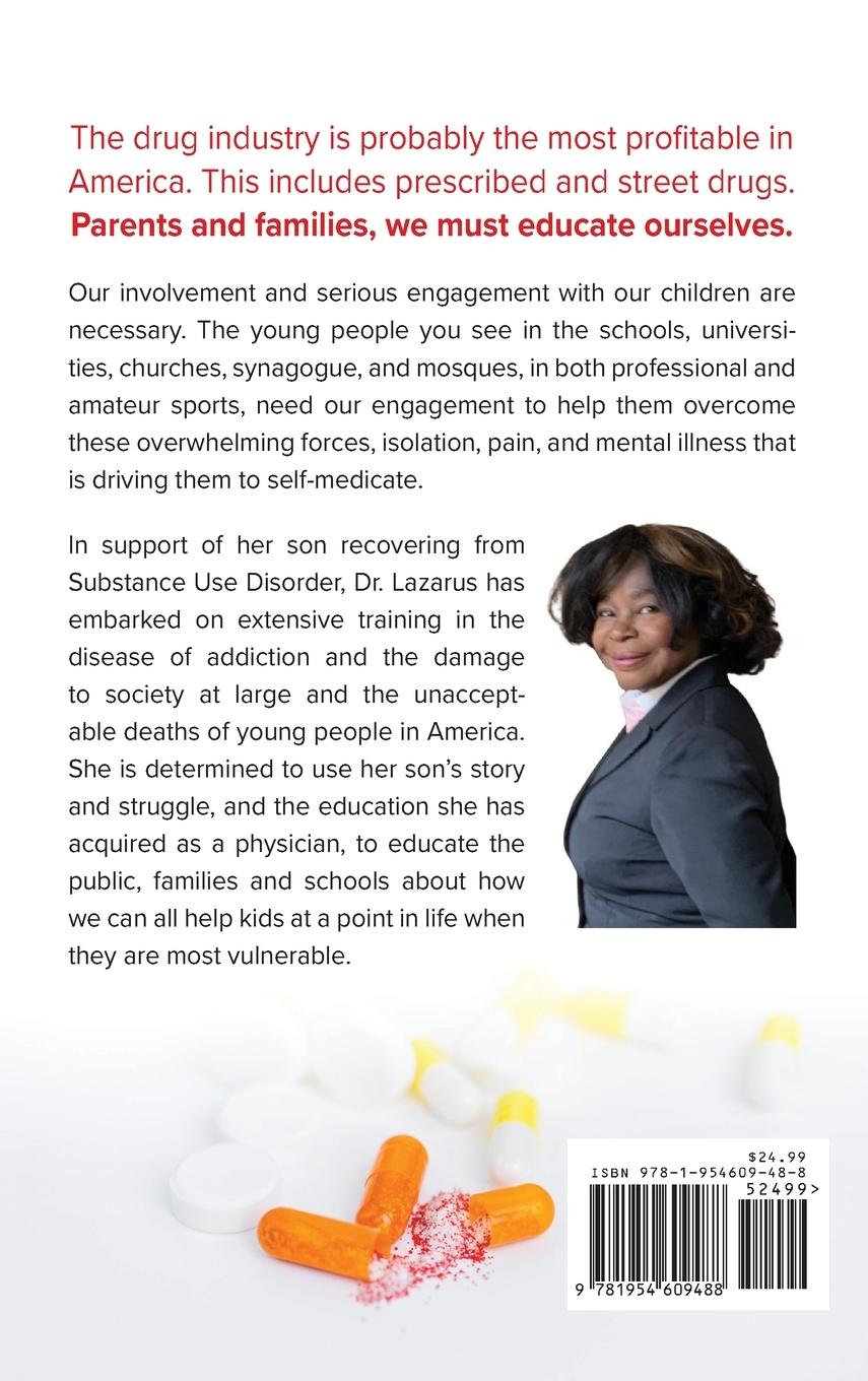 Rückseitencover Substance Use Disorder The Nightmare Brain Disease Killing Our Kids and Destroying Families