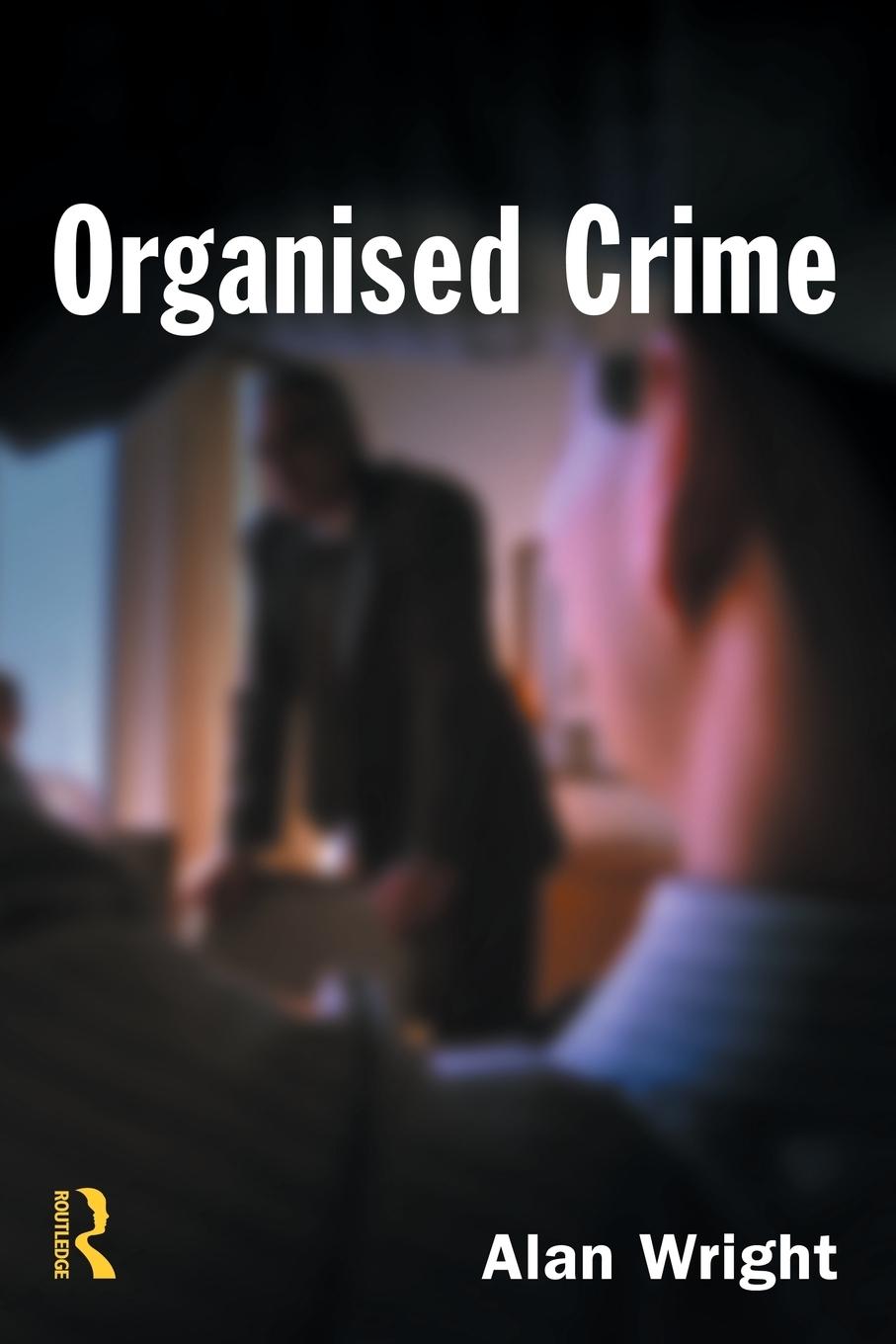 Vorderes Coverbild Organised Crime
