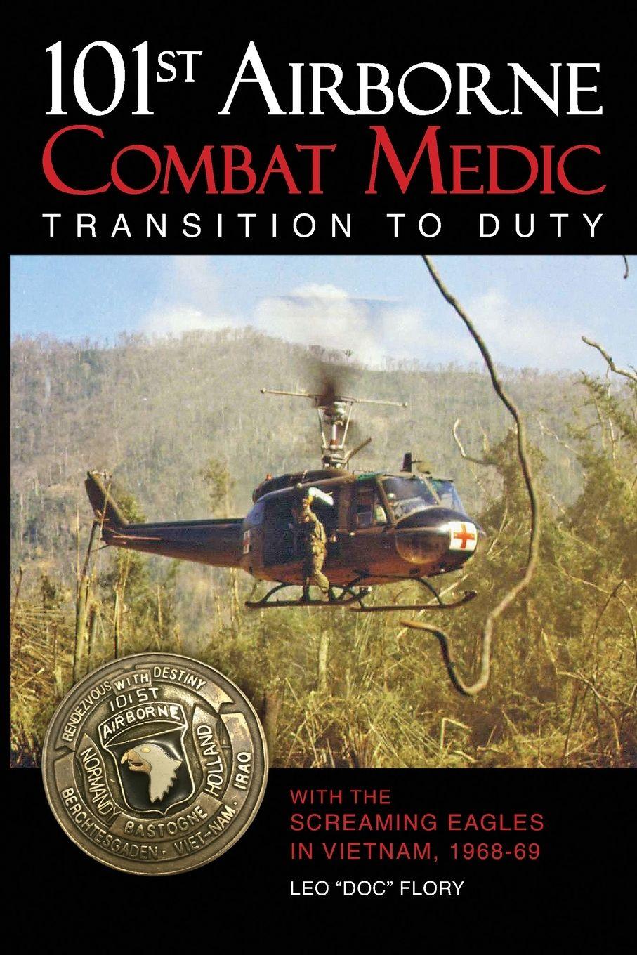 Vorderes Coverbild 101st Airborne Combat Medic Transition to Duty