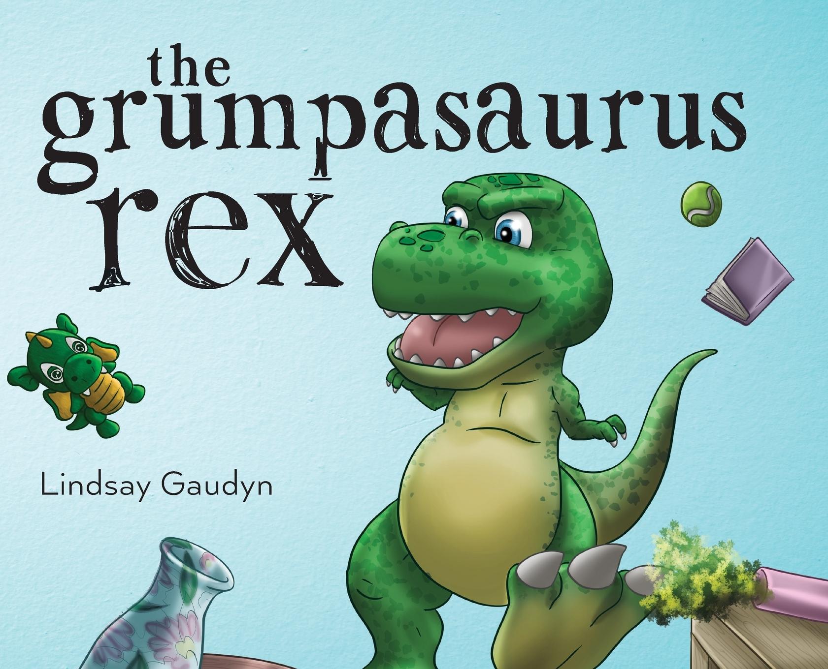 Vorderes Coverbild The Grumpasaurus Rex