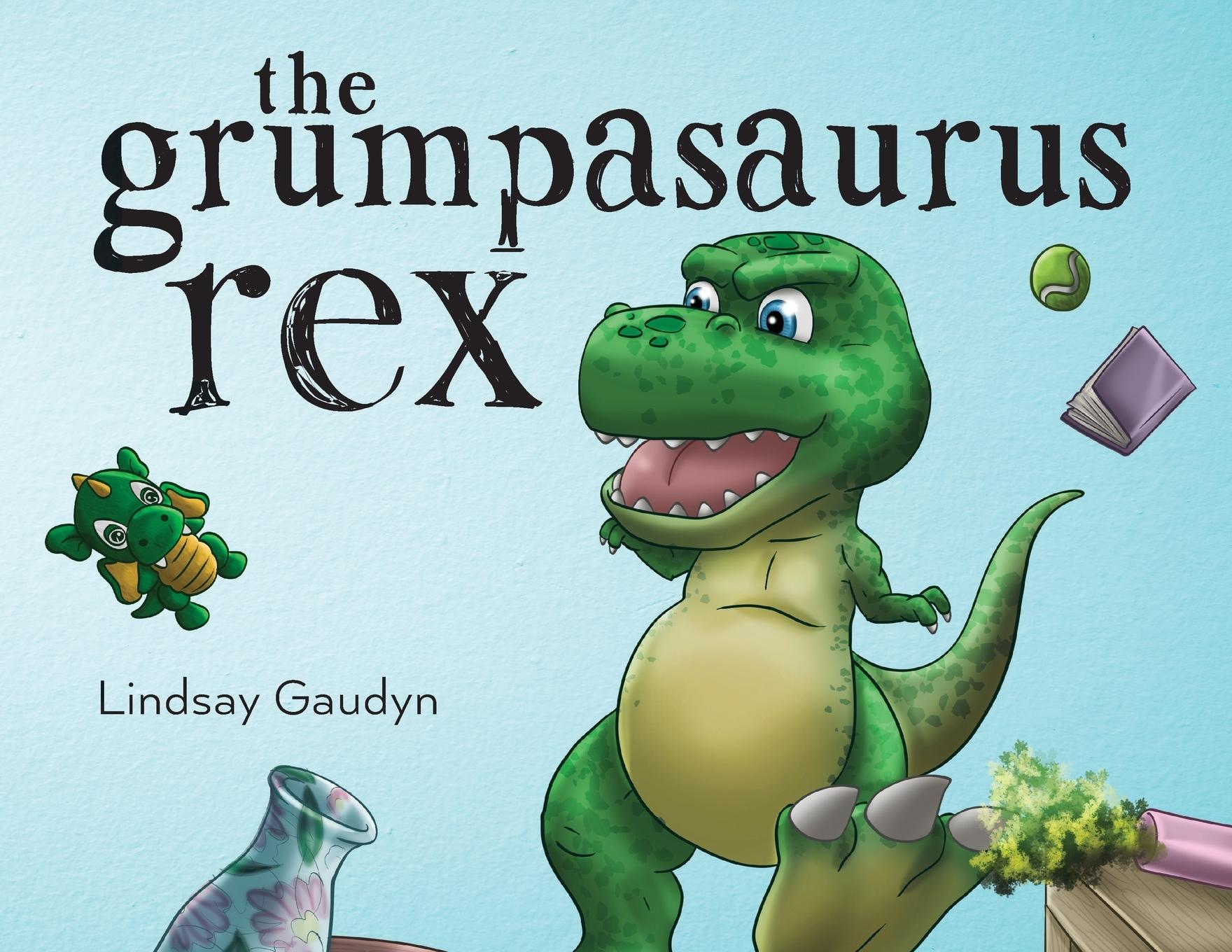 Vorderes Coverbild The Grumpasaurus Rex