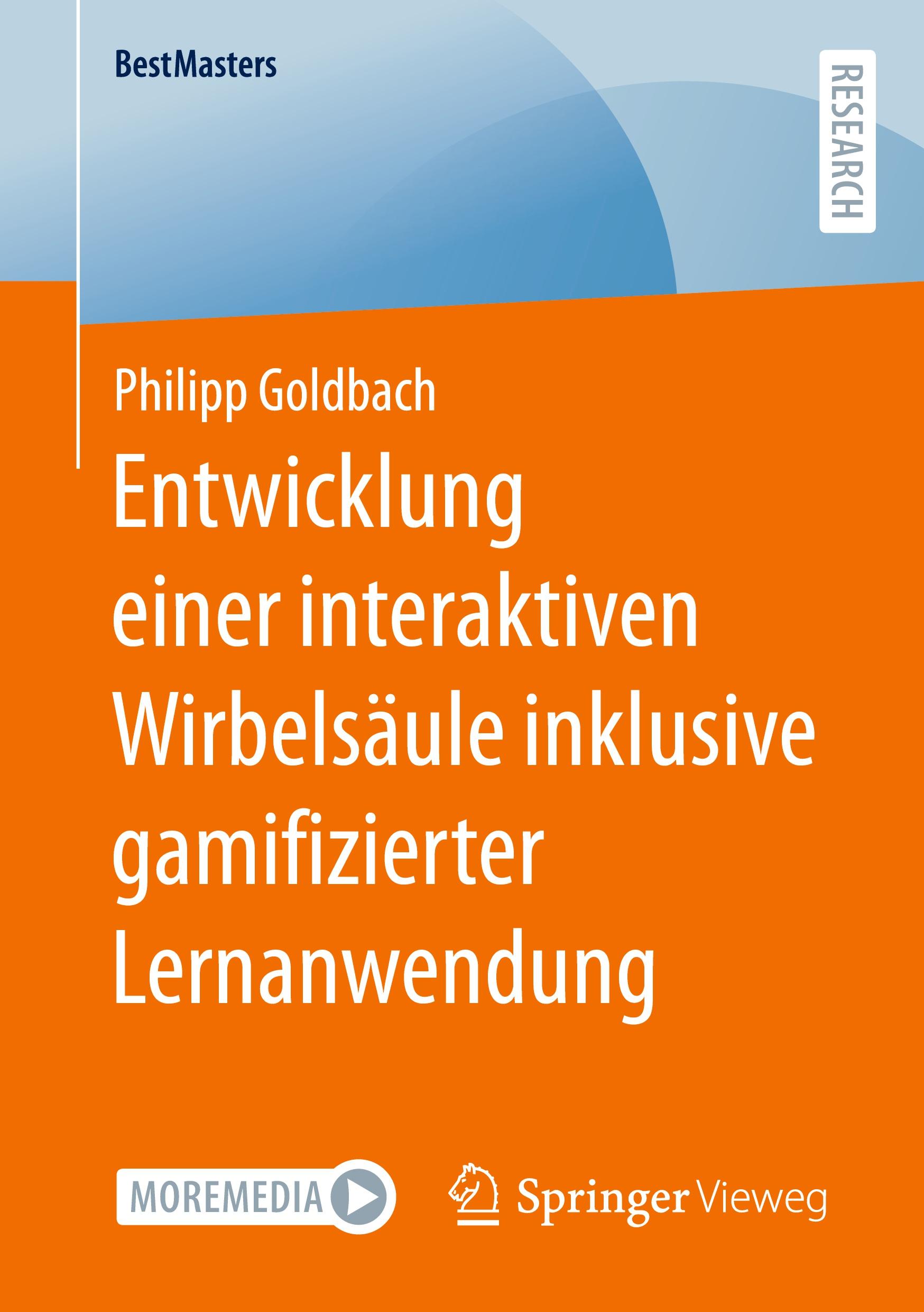 Vorderes Coverbild Entwicklung einer interaktiven Wirbelsäule inklusive gamifizierter Lernanwendung