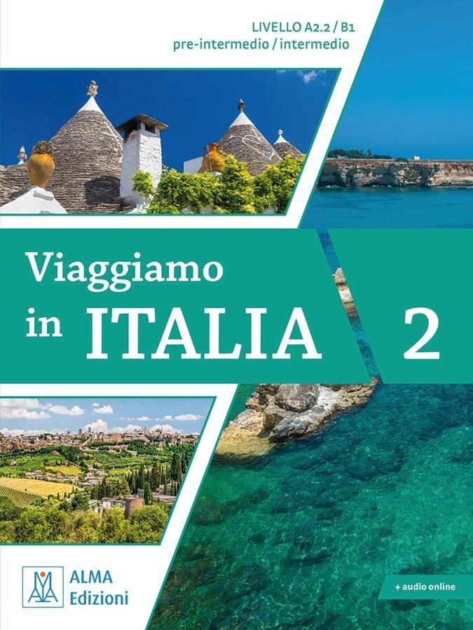 Vorderes Coverbild Viaggiamo in Italia A2.2 - B1