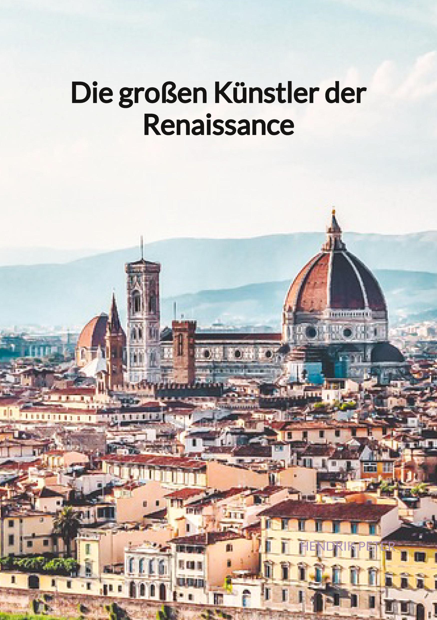 Vorderes Coverbild Die großen Künstler der Renaissance