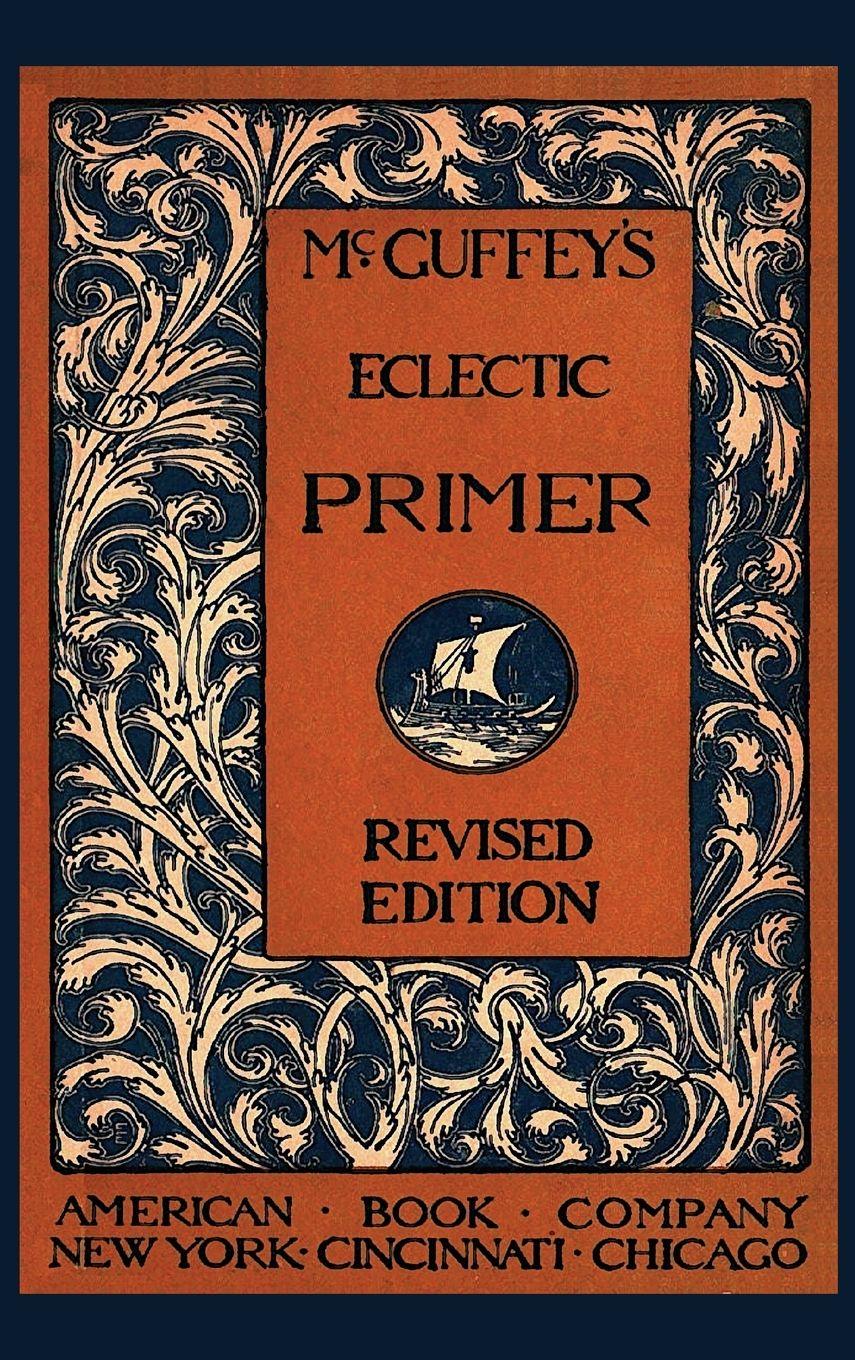 Vorderes Coverbild McGuffey's Eclectic Primer