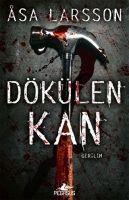 Vorderes Coverbild Dökülen Kan Rebecka Martinsson Serisi 2