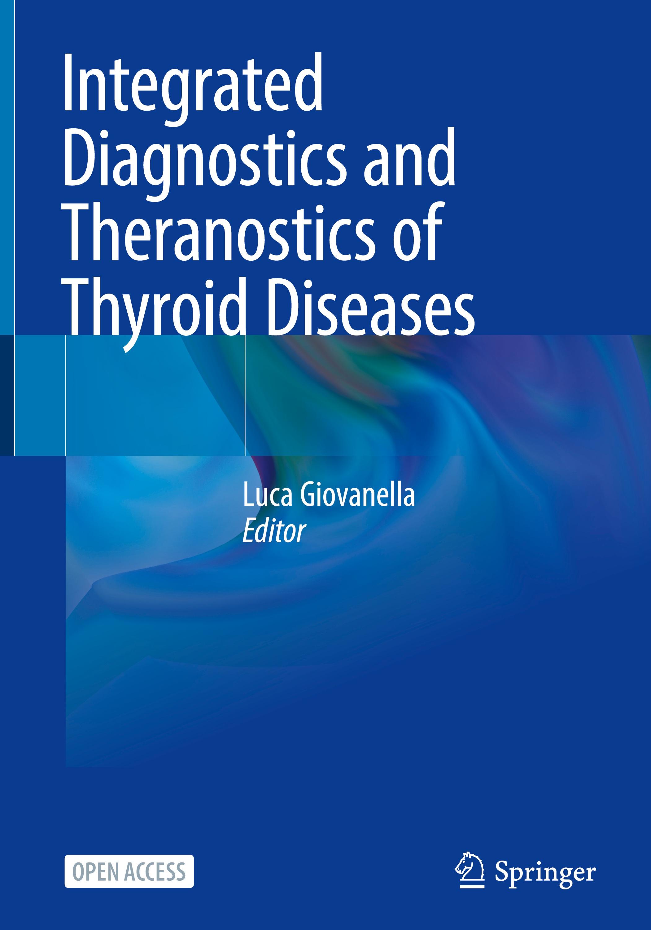 Vorderes Coverbild Integrated Diagnostics and Theranostics of Thyroid Diseases