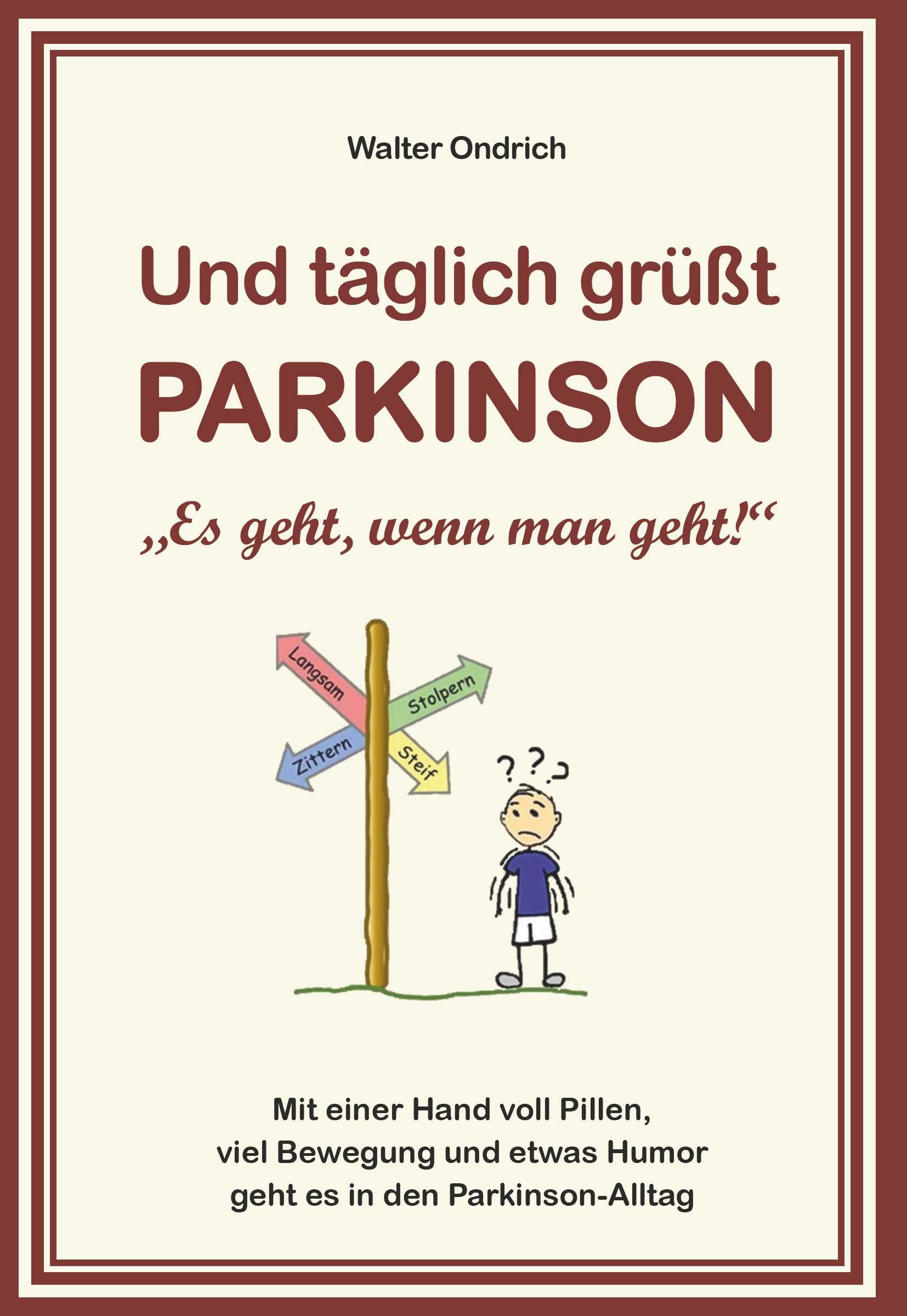 Vorderes Coverbild Und täglich grüßt PARKINSON