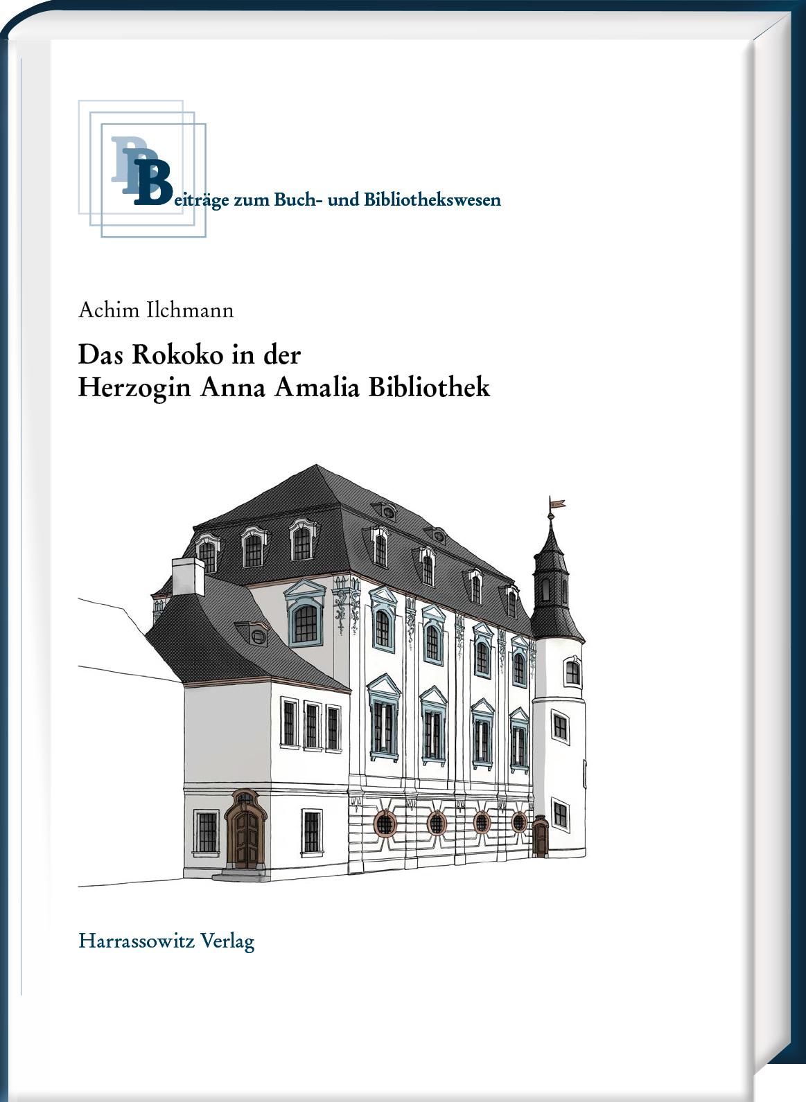 Vorderes Coverbild Das Rokoko in der Herzogin Anna Amalia Bibliothek