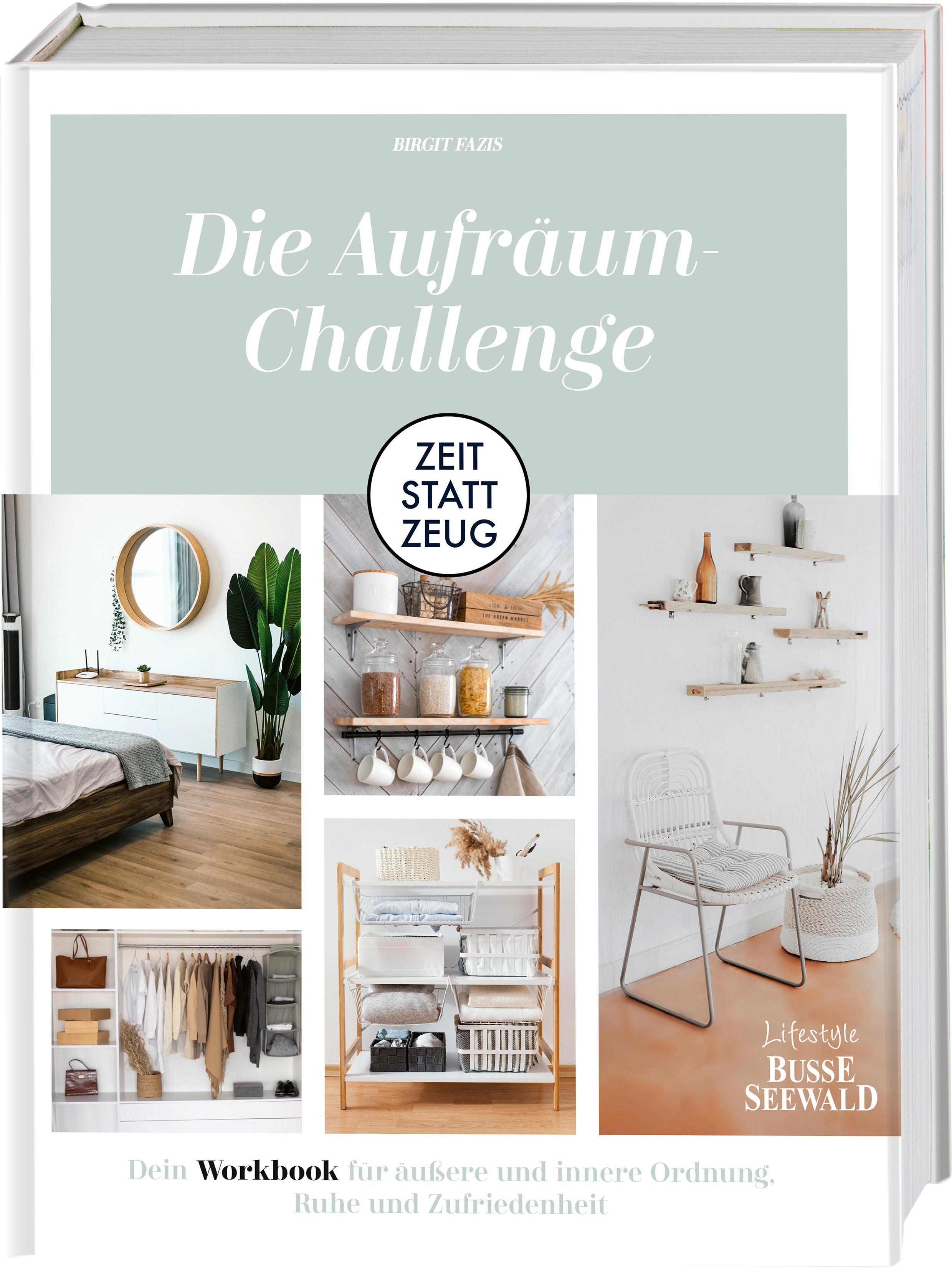 Vorderes Coverbild Zeit statt Zeug: Die Aufräum-Challenge.