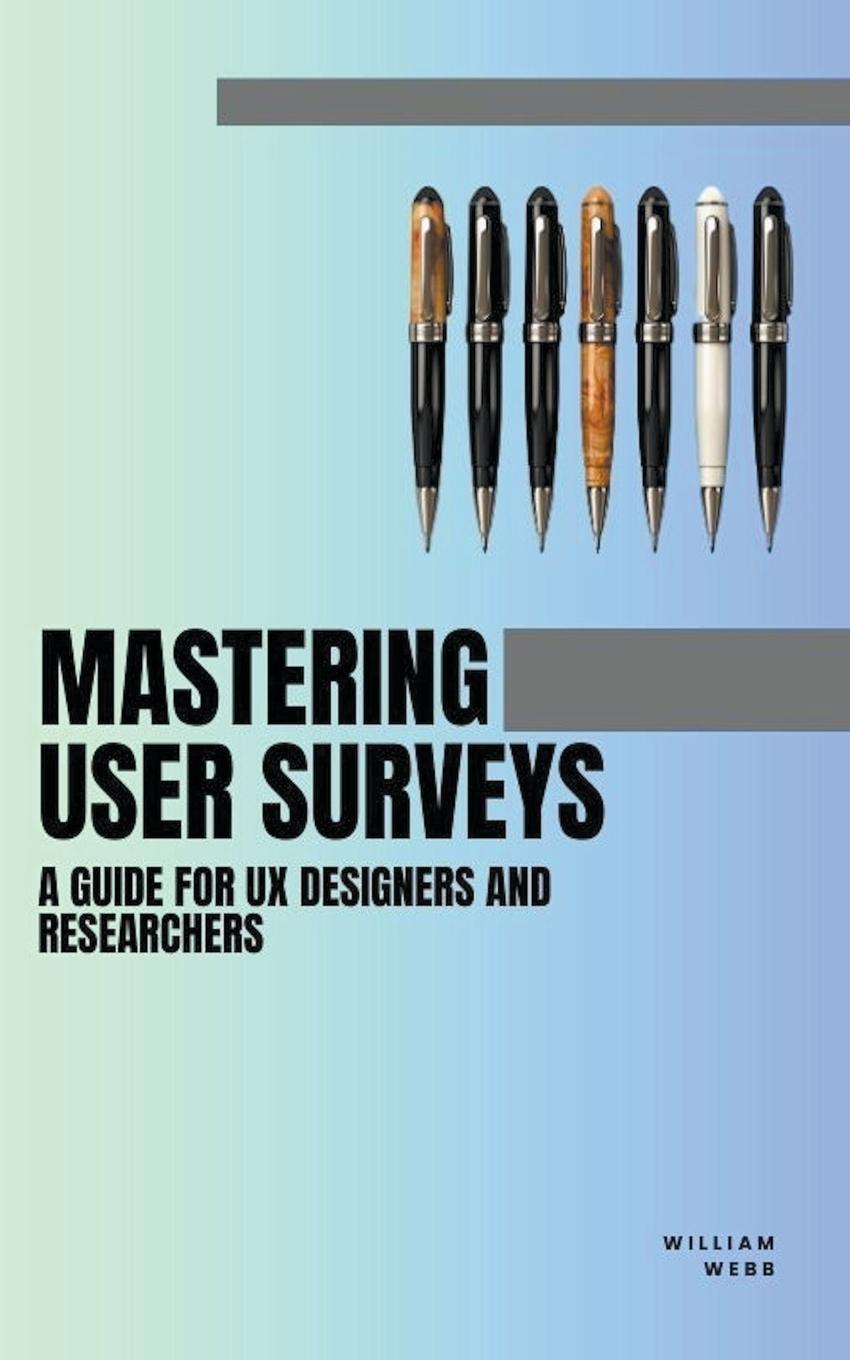 Vorderes Coverbild Mastering User Surveys