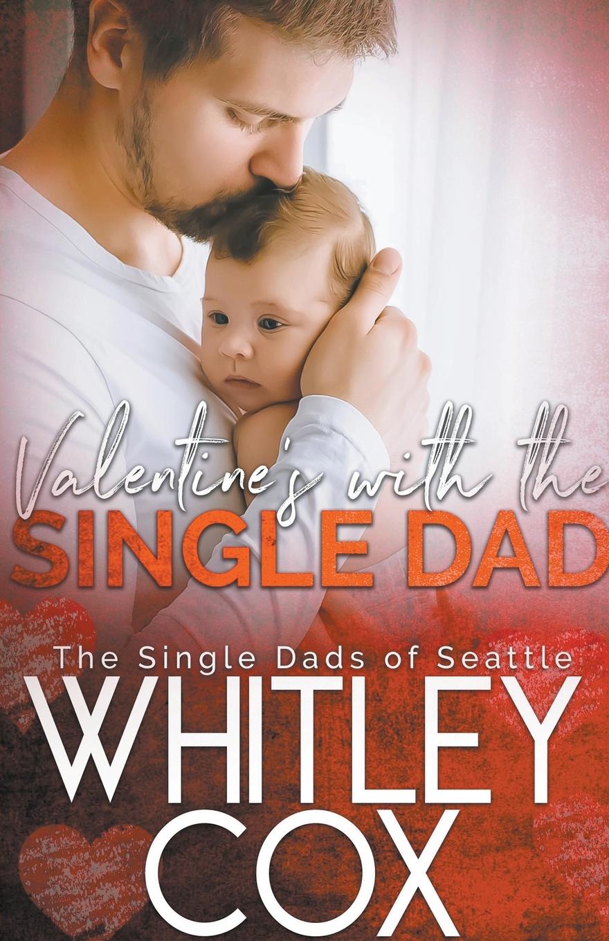 Vorderes Coverbild Valentine's with the Single Dad