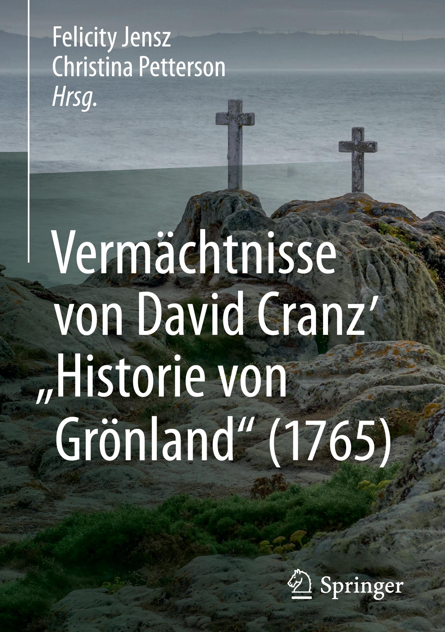 Vorderes Coverbild Vermächtnisse von David Cranz' "Historie von Grönland" (1765)