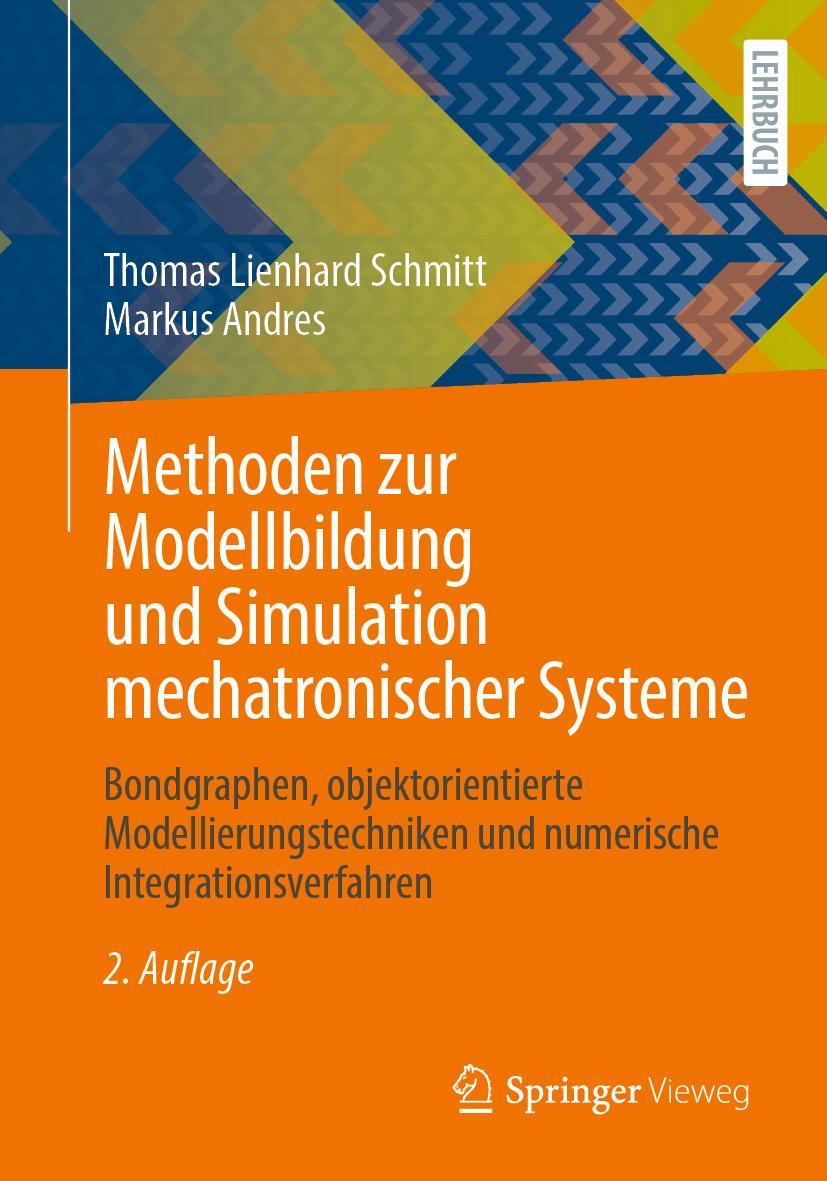Vorderes Coverbild Methoden zur Modellbildung und Simulation mechatronischer Systeme