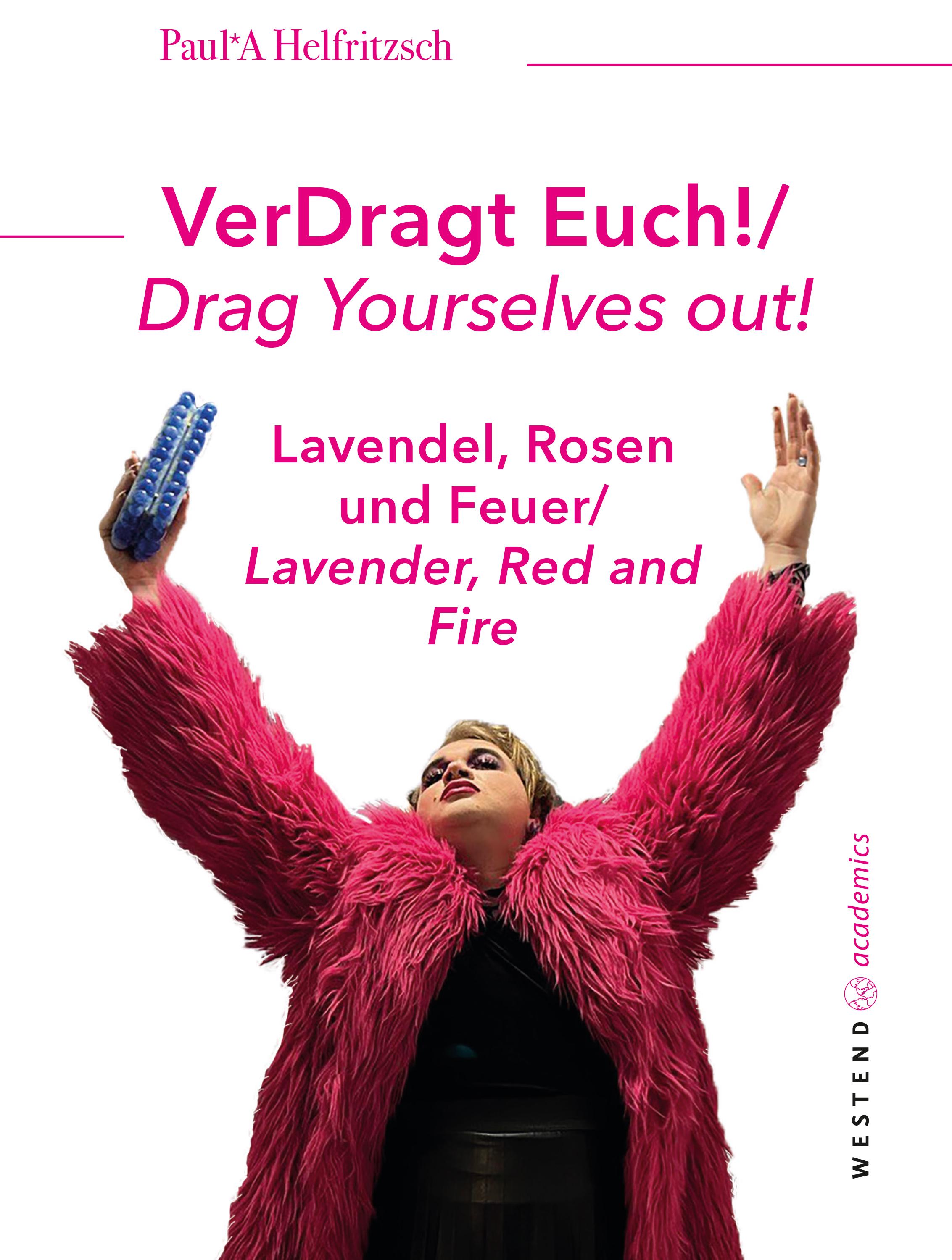 Vorderes Coverbild VerDragt Euch! / Drag Yourselves out!
