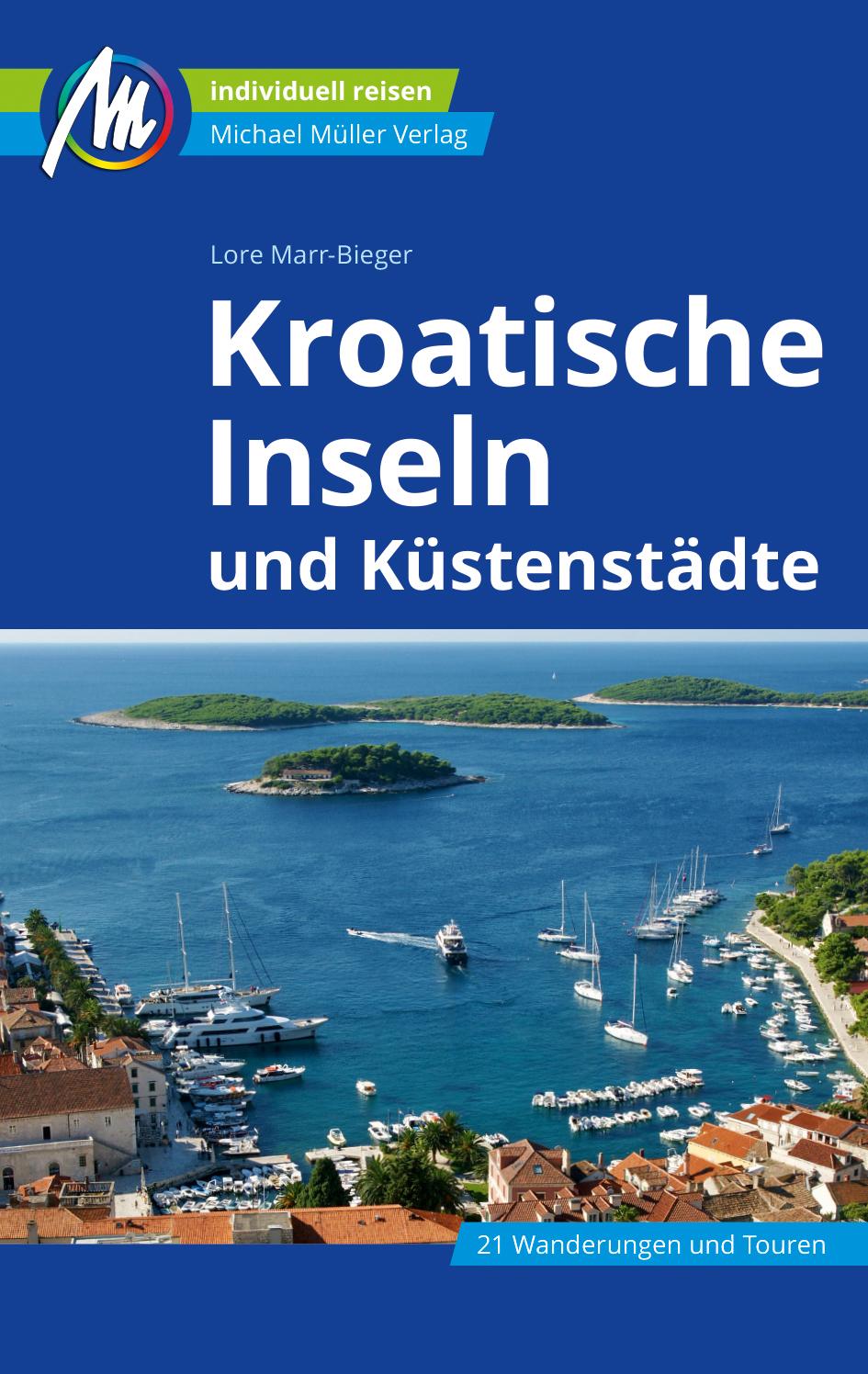Vorderes Coverbild Kroatische Inseln und Küstenstädte Reiseführer Michael Müller Verlag