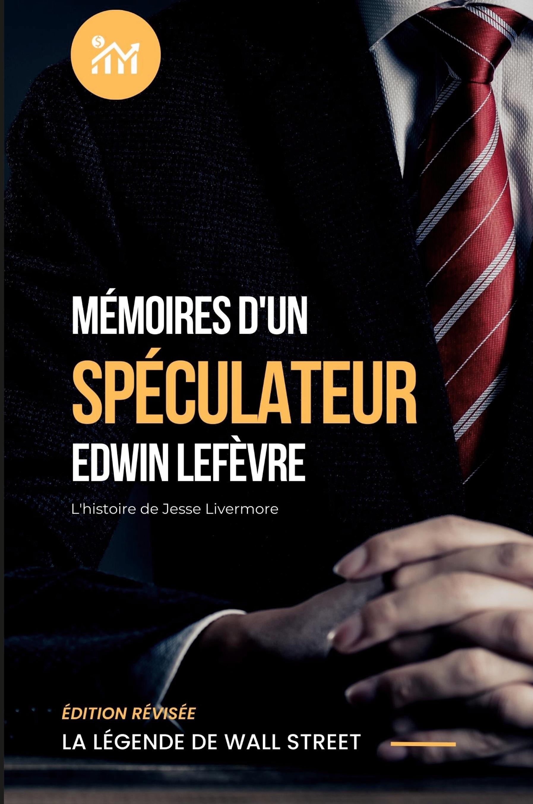 Vorderes Coverbild Mémoires d'un spéculateur (Traduit)