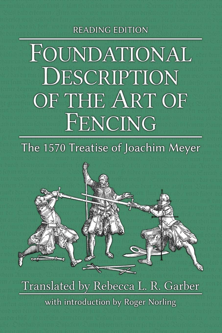 Vorderes Coverbild Foundational Description of the Art of Fencing