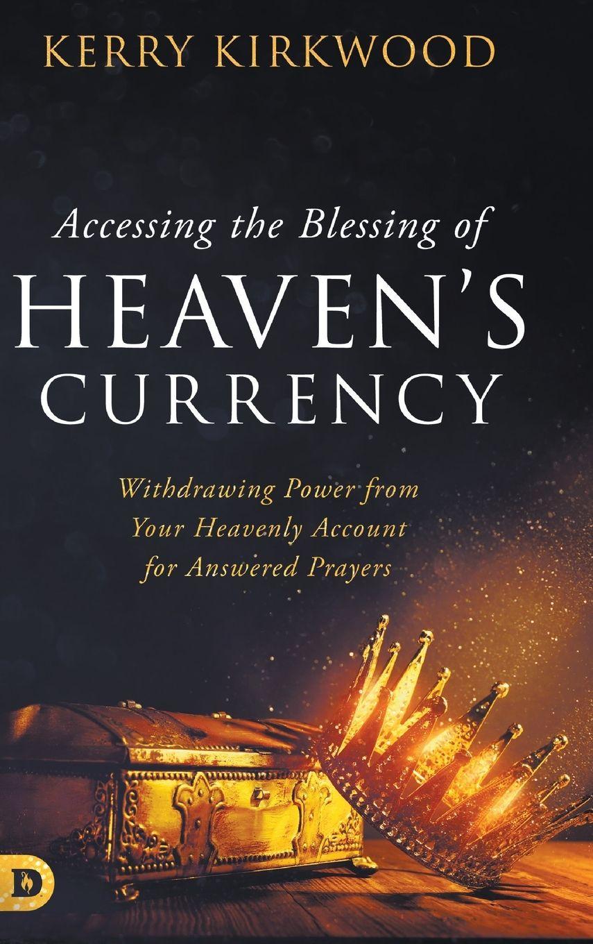 Vorderes Coverbild Accessing the Blessing of Heaven's Currency
