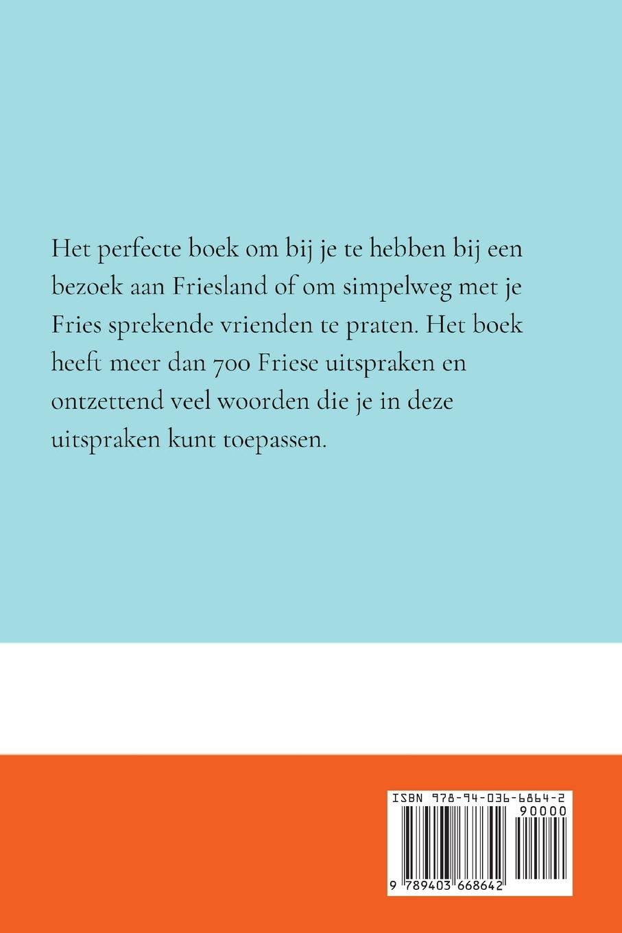 Rückseitencover 700 Friese Uitspraken | Voor dagelijks gebruik | Leer de Friese taal