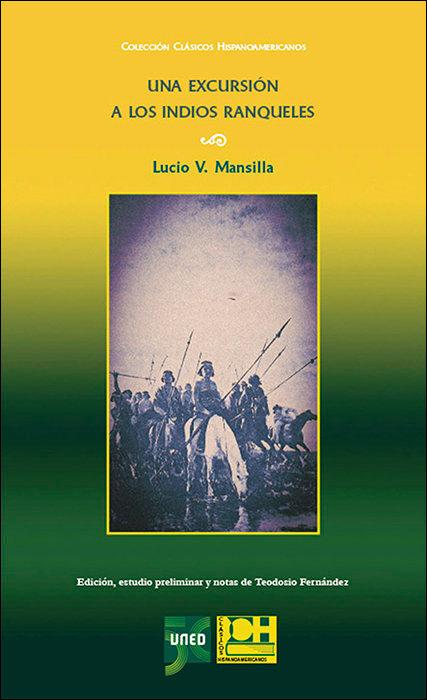 Vorderes Coverbild Una excursión a los indios ranqueles de Lucio V. Mansilla