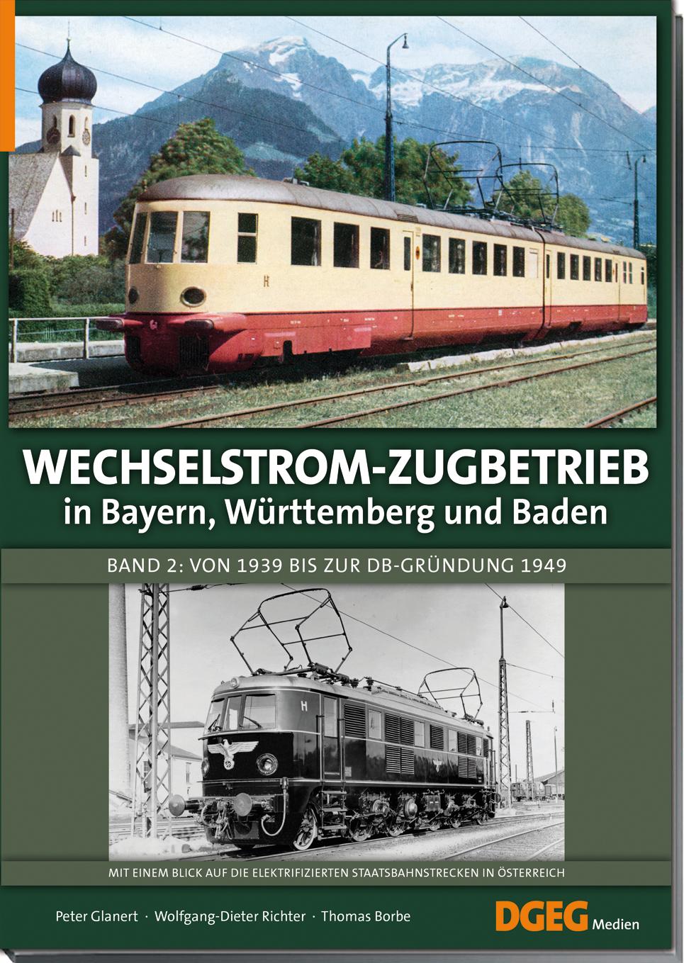 Vorderes Coverbild Wechselstrom-Zugbetrieb in Bayern, Württemberg und Baden Band 2