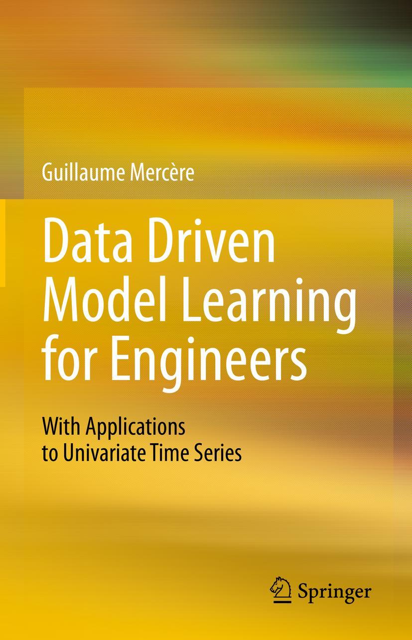 Vorderes Coverbild Data Driven Model Learning for Engineers