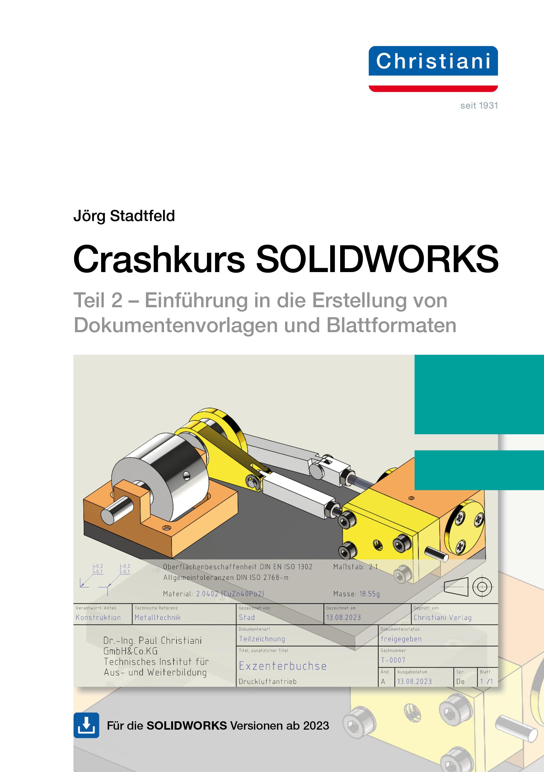 Vorderes Coverbild Crashkurs SOLIDWORKS Teil 2