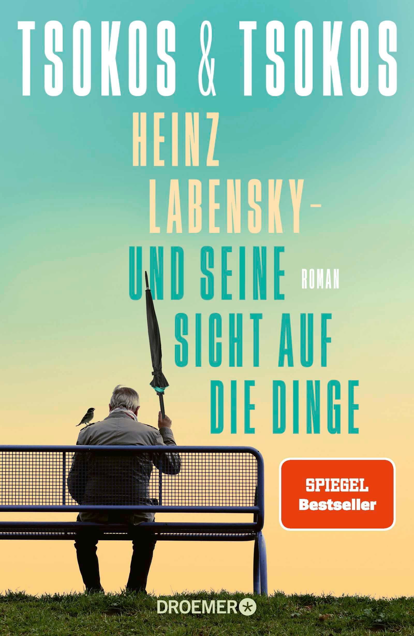 Vorderes Coverbild Heinz Labensky - und seine Sicht auf die Dinge