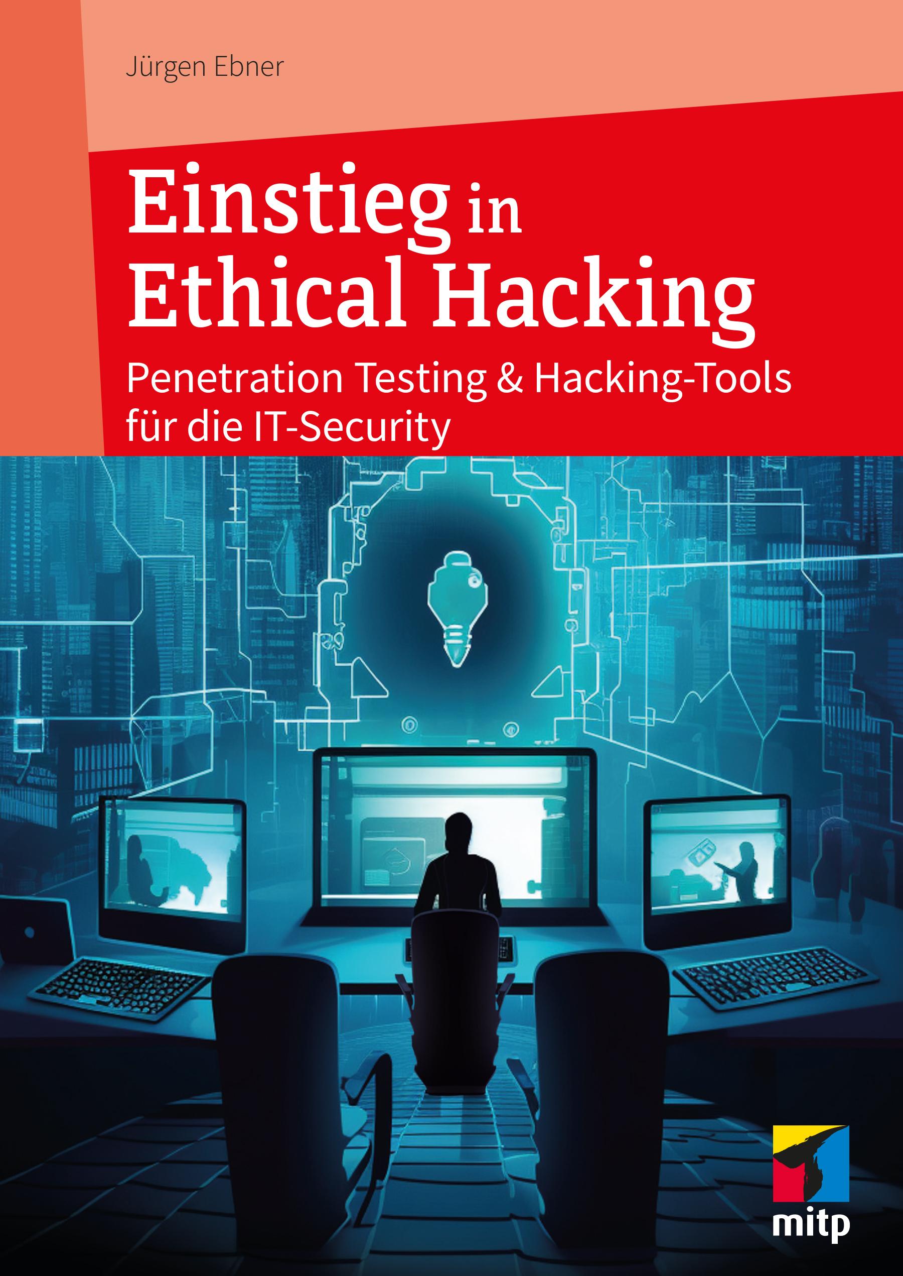 Vorderes Coverbild Einstieg in Ethical Hacking