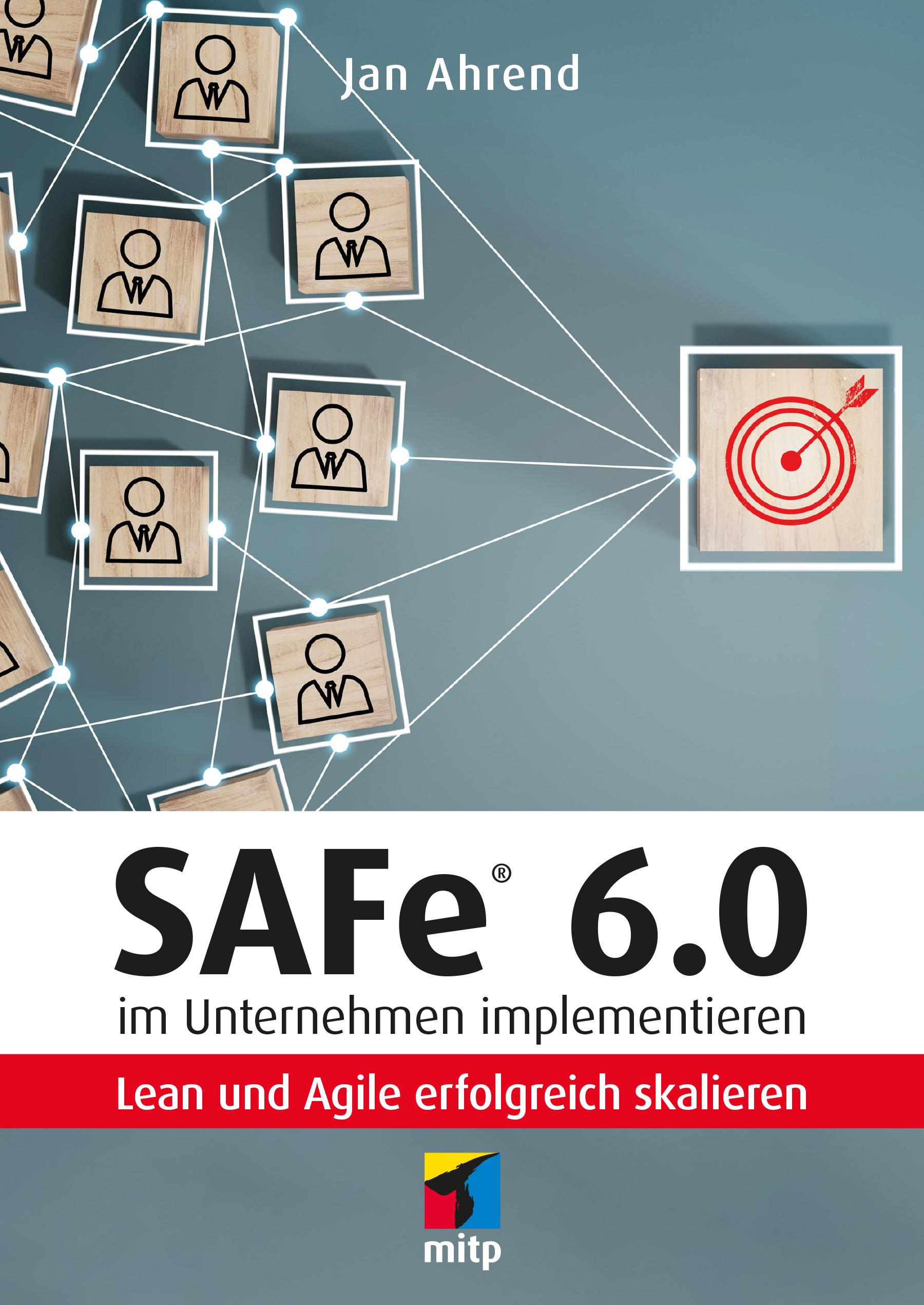 Vorderes Coverbild SAFe® 6.0 im Unternehmen implementieren
